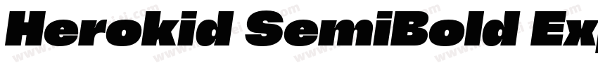 Herokid SemiBold Expanded字体转换